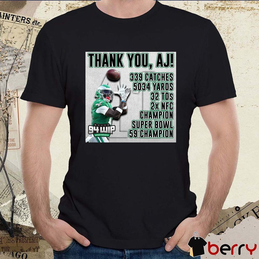 Thank You AJ 339 Catches 5034 Yards 32 TDs 2x NFC Champion Super Bowl 59 Champion Poster t-shirt