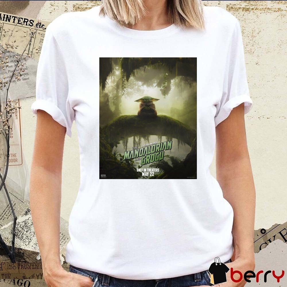 The Mandalorian and Grogu 2026 Star Wars Only In Theaters May 22 Poster t-shirt
