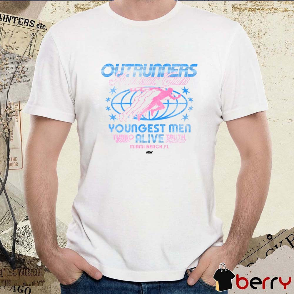 The Outrunners – Outrunners Athletic Club Youngest Men Alive Miami Beach FL AEW 2025 t-shirt