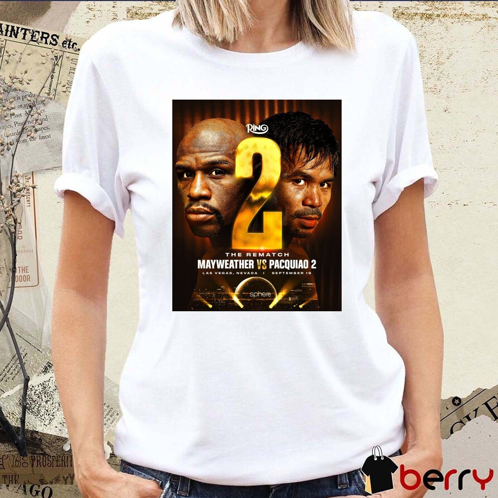 The Rematch 2 Floyd Mayweather Jr and Manny Pacquiao II September 10 2026 Poster t-shirt