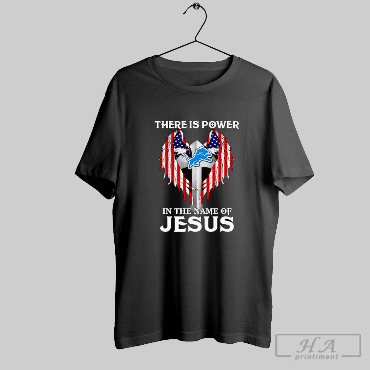 Official There Is Power In The Name Of Jesus Detroit Lions