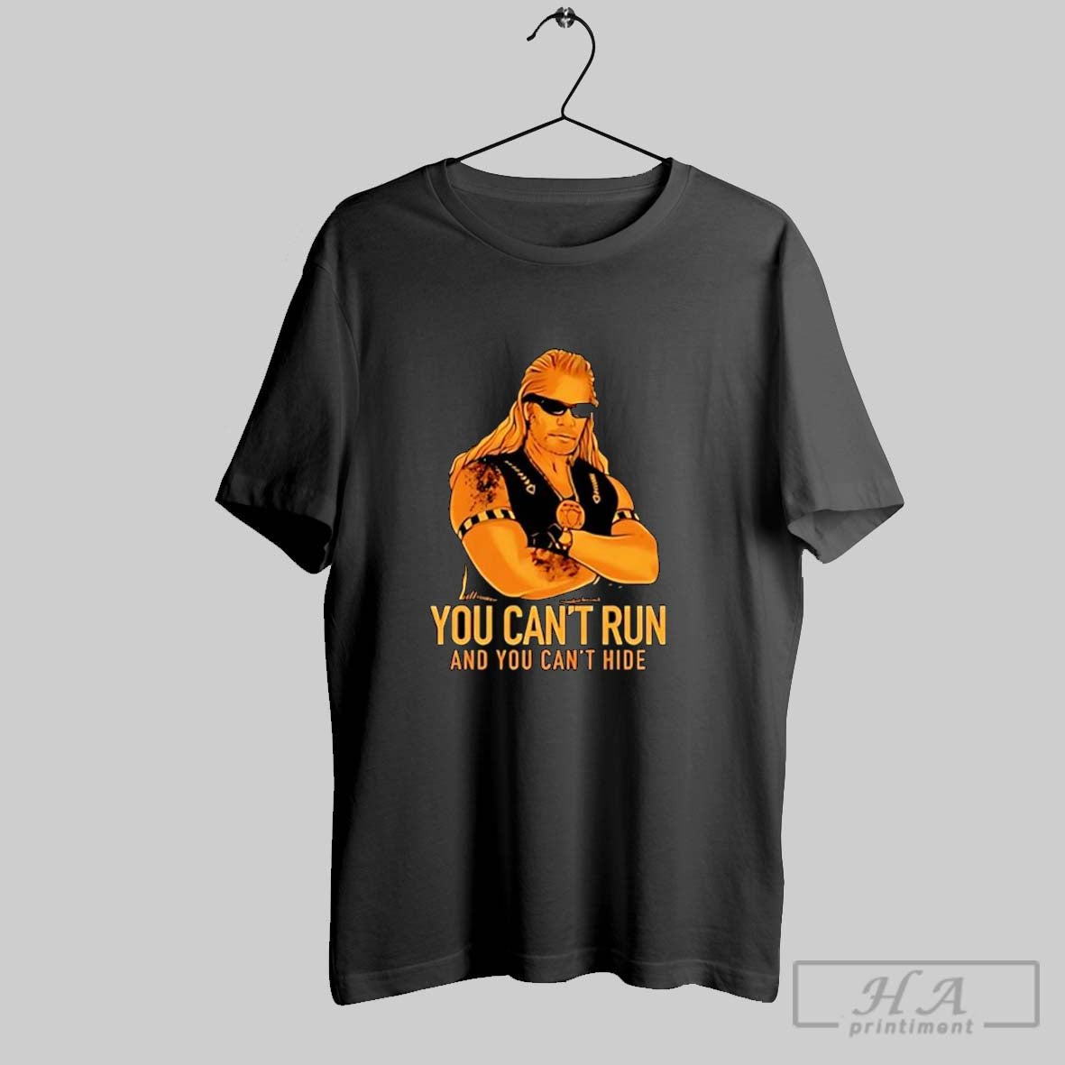Official Throwback Dog The Bounty Hunter You Cant Run And You Cant Hide