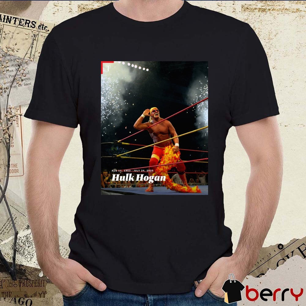 Time Hulk Hogan Died At The Age Of 71 On Thursday August 11 1953 – July 24 2025 Poster t-shirt