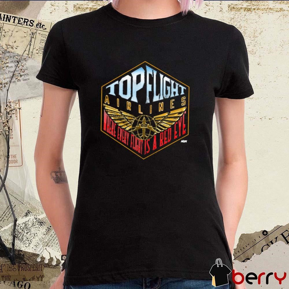 Flight Sky High Airlines Where Every Flight Is A Red Eye t-shirt