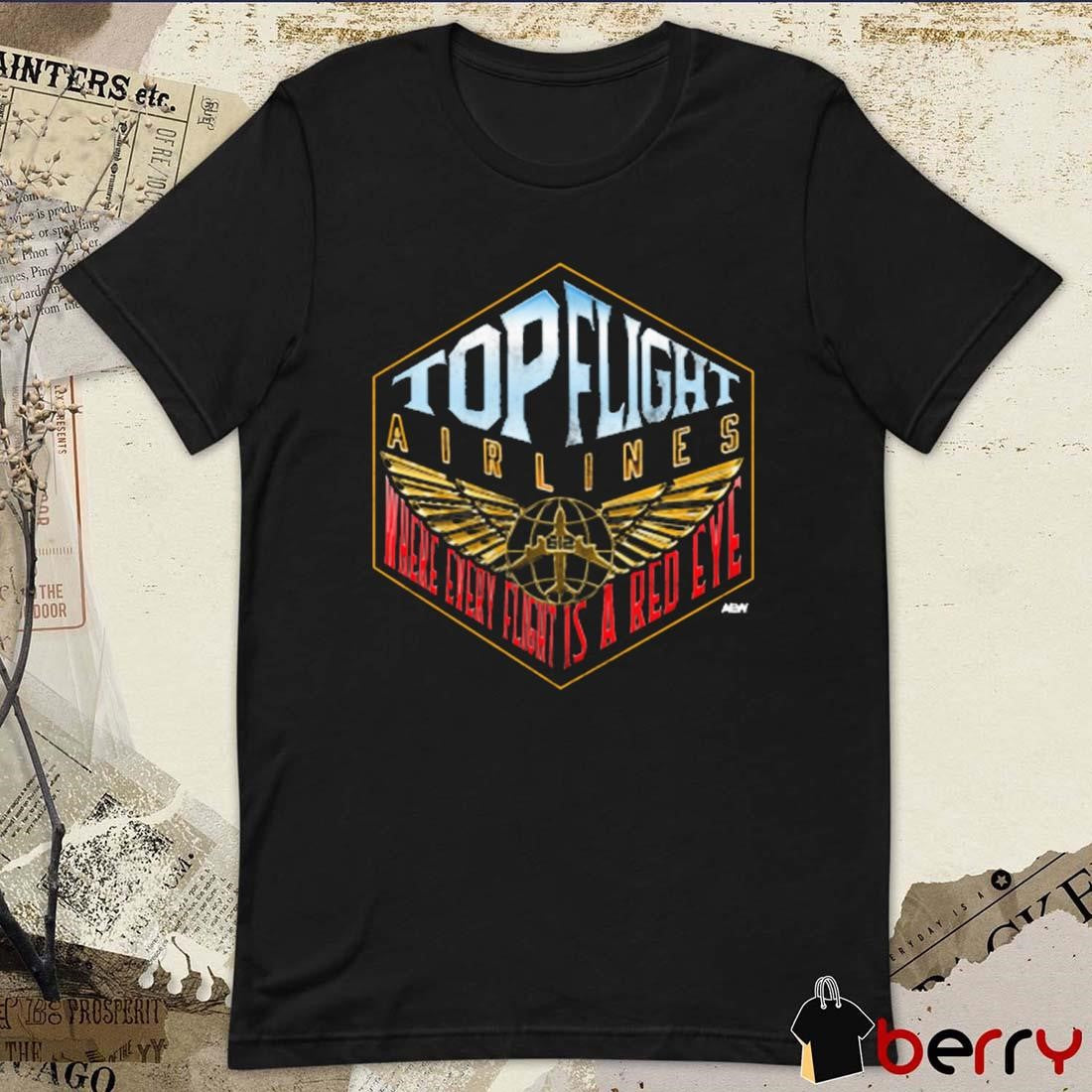 Flight Sky High Airlines Where Every Flight Is A Red Eye t-shirt