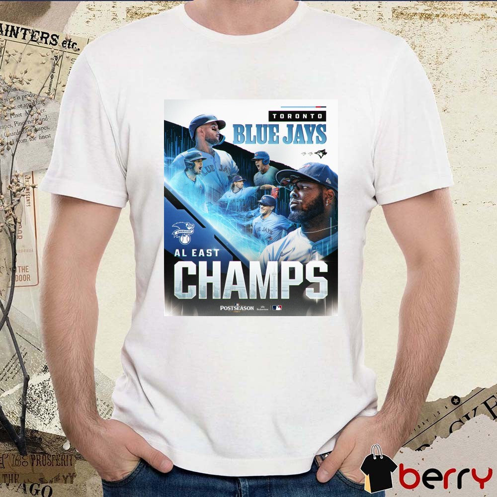 Toronto Blue Jays 2025 MLB Postseason American League East Champs Poster t-shirt