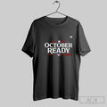 Official Toronto Blue Jays October Ready 2025 Mlb Postseason