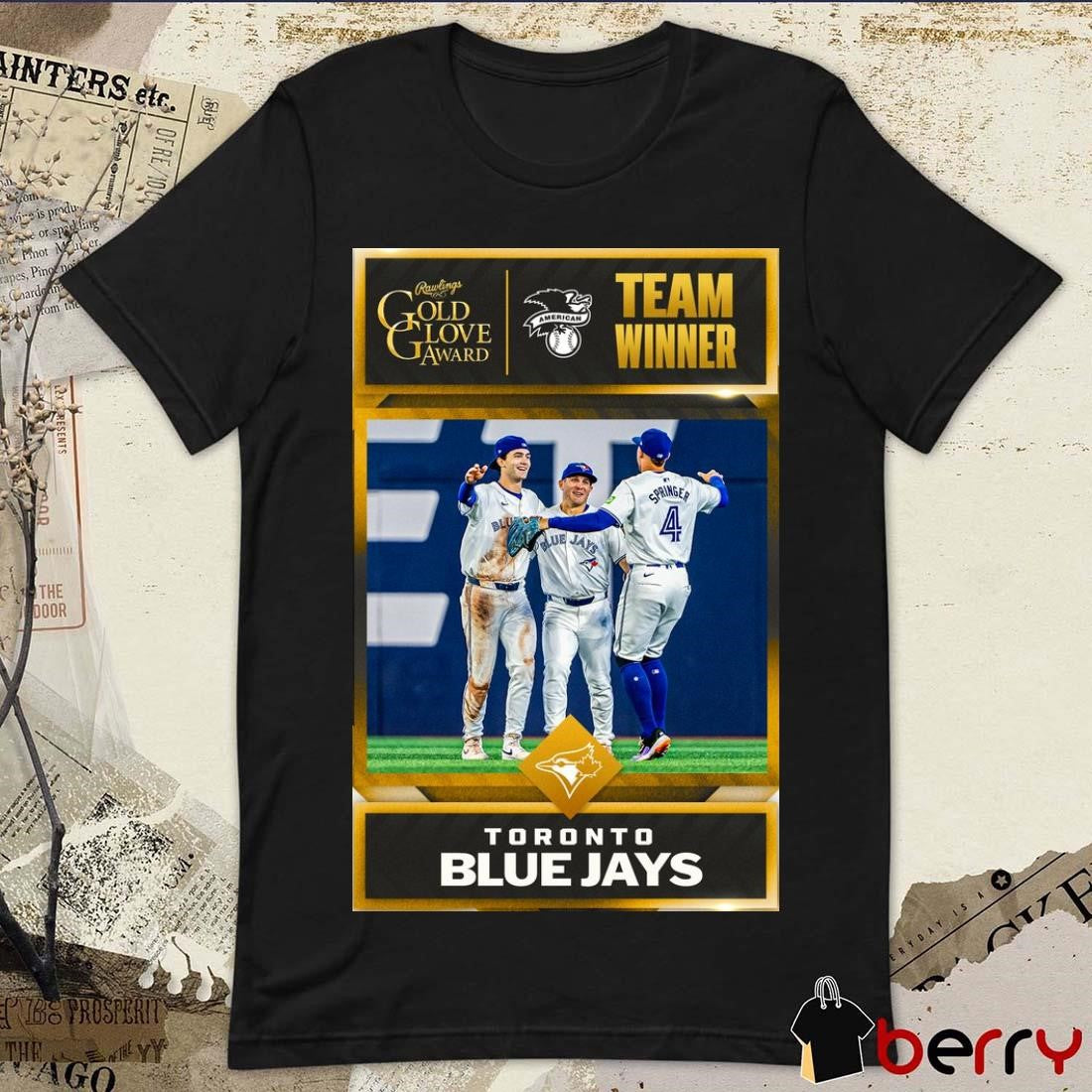Toronto Blue Jays Team Winner Rawlings AL Team Gold Glove Award Poster t-shirt