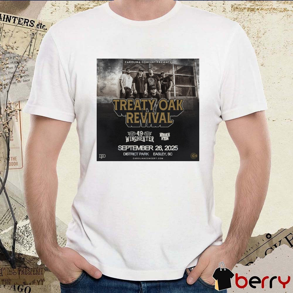 Treaty Oak Revival 49 Winchester Parker Ryan September 26th 2025 District Park in Easley SC Poster t-shirt
