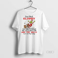Official Trendy Grinch Im Not Clumsy The Floor Just Hates Me The Table And Chairs