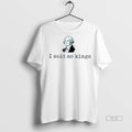 Official Trendy I Said No Kings George Washington Mens White Tee Tee Sweater