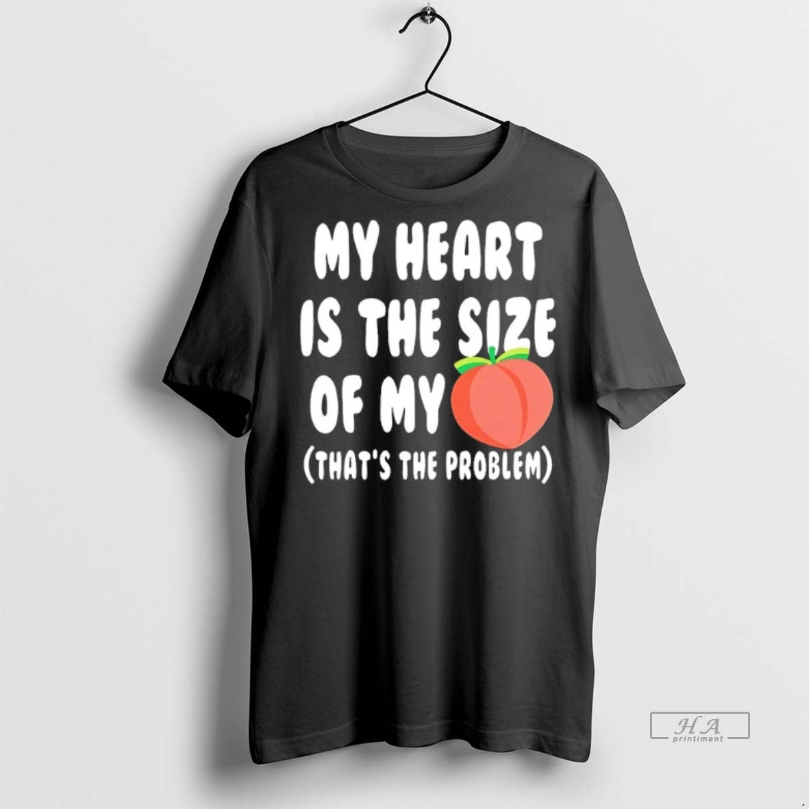Official Trendy My Heart Is The Size Of My Peach Thats The Problem Valentines Day