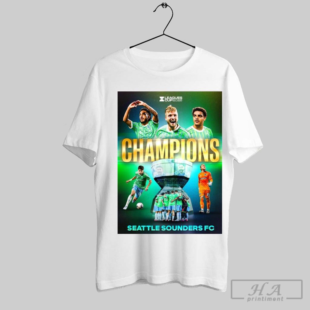 Official Trendy Seattle Sounders Fc Are Your 2025 Leagues Cup Champions Poster