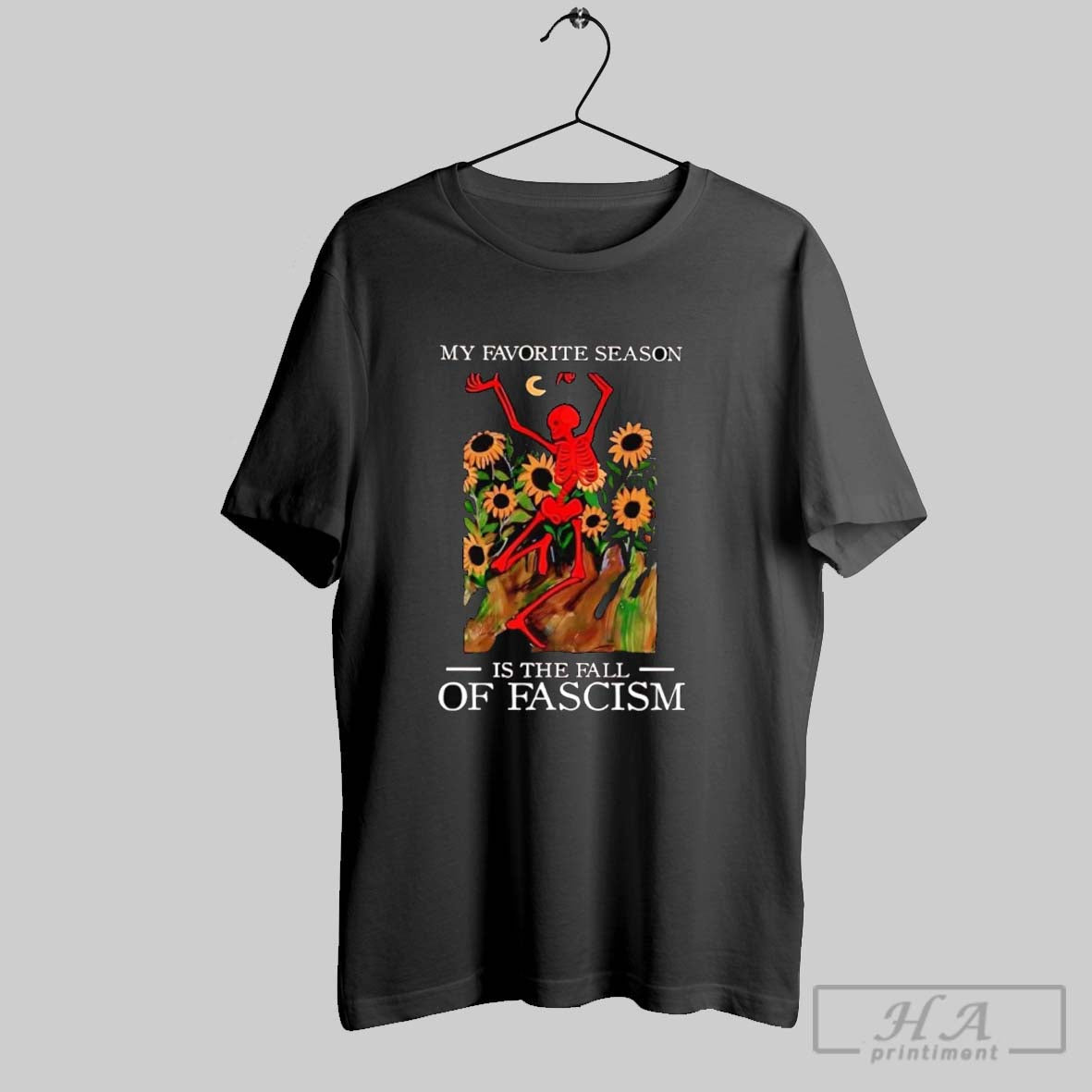 Official Trendy Skeleton Dancing My Favorite Season Is The Fall Of Fascism