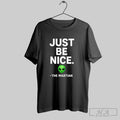 Official Trendy The Martian Just Be Nice