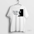 Official Trendy There Comes A Time When Silence Is Betrayal Martin Luther King Jr Tee