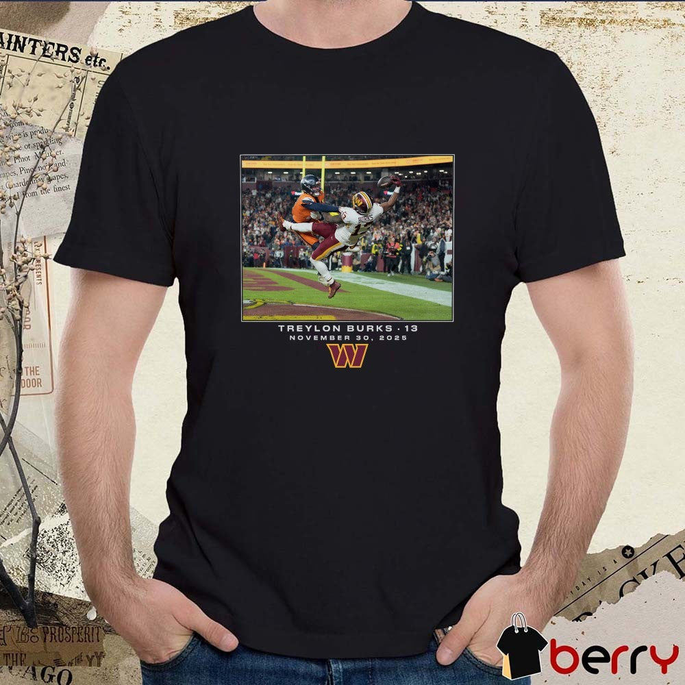 Treylon Burks Washington Commanders NFL Flash Features Week 13 November 30 2025 t-shirt