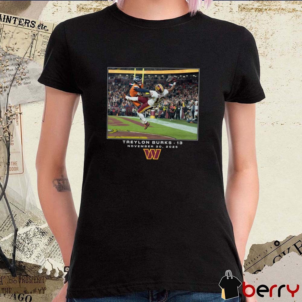 Treylon Burks Washington Commanders NFL Flash Features Week 13 November 30 2025 t-shirt