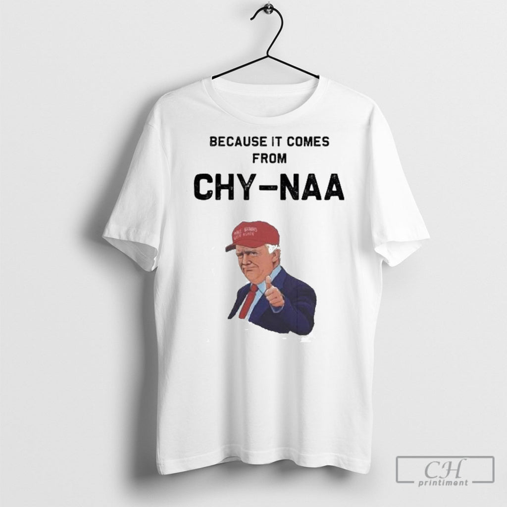 Official Trump Because It Comes From Chy Naa