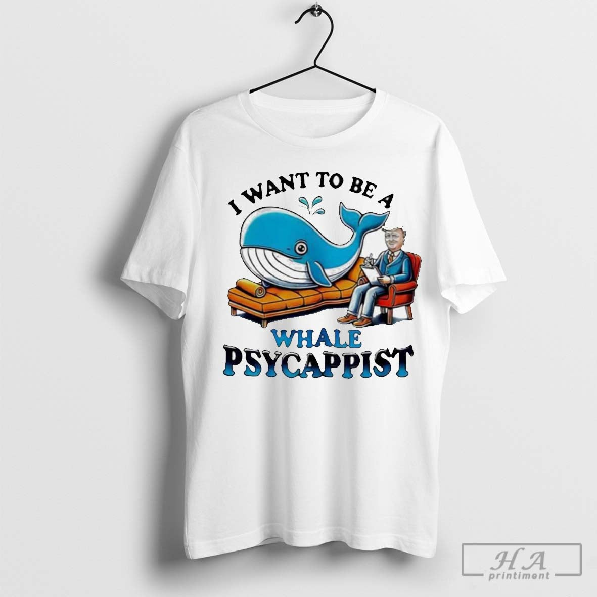 Official Trump I Want To Be A Whale Psychiatrist Couch