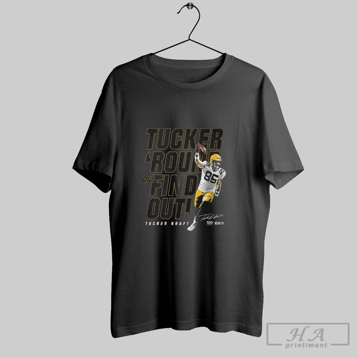 Official Tucker Kraft Green Bay Tucker Round And Find Out 2025