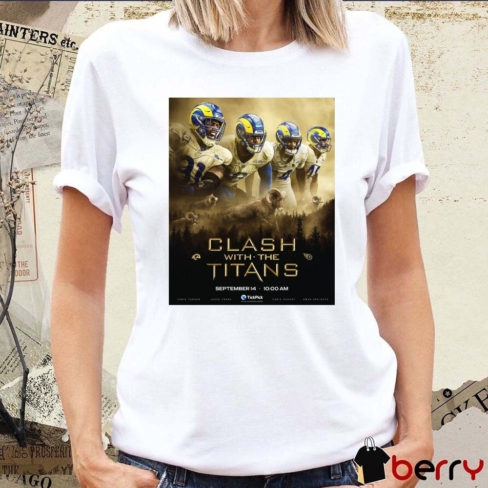 Tuner, Verse, Durant and Speights Los Angeles Rams Clash with the Titans September 14 2025 Poster t-shirt