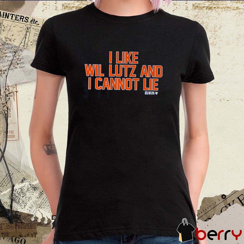 UCI Like Wil Lutz And I Cannot Lie Denver Broncos t-shirt