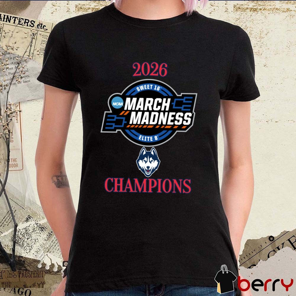 UConn Huskies 2026 NCAA Women’s March Madness Sweet 16 Elite 8 Champions Logo t-shirt