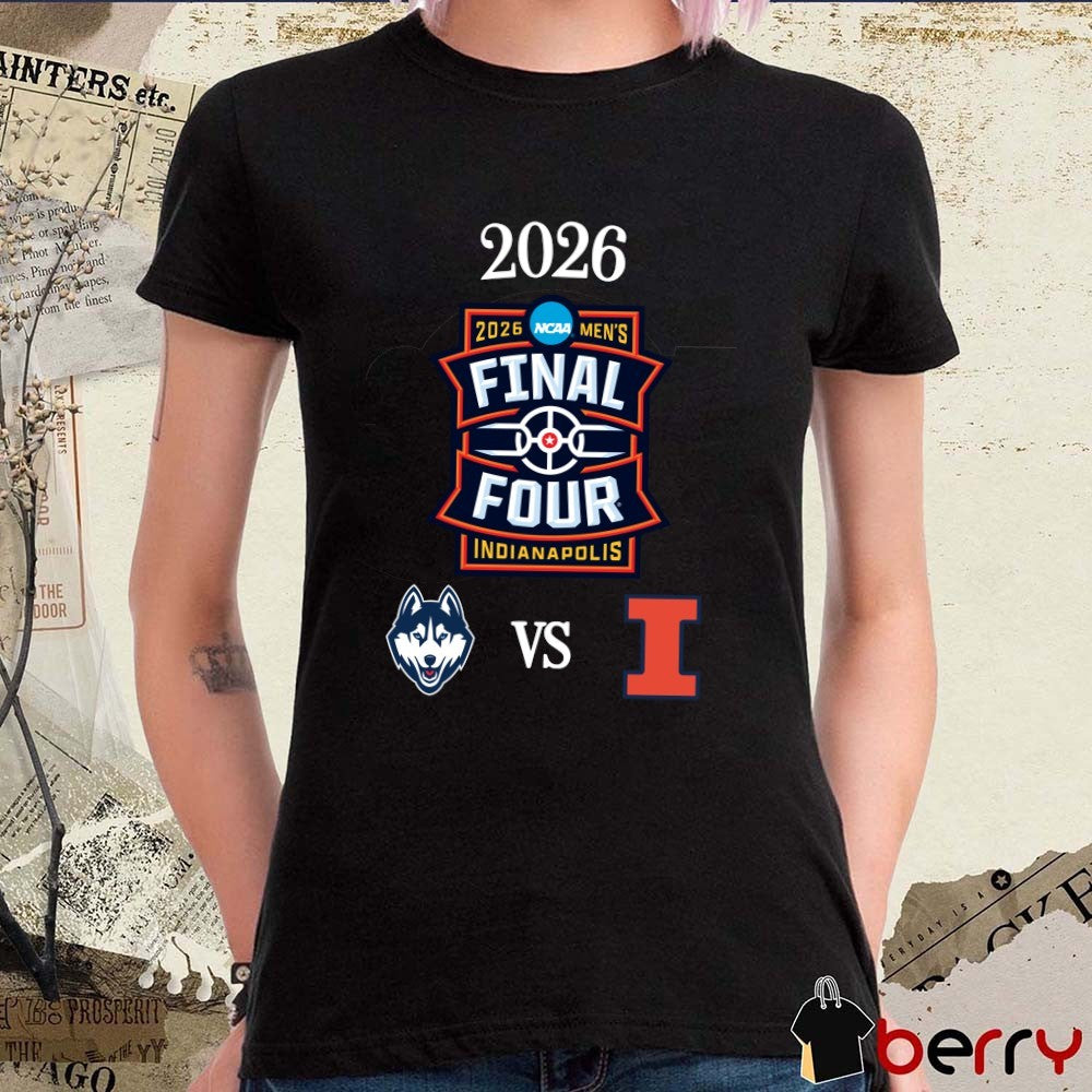 UConn Huskies vs Illinois Fighting Illini 2026 NCAA Final Four Indianapolis Logos t-shirt