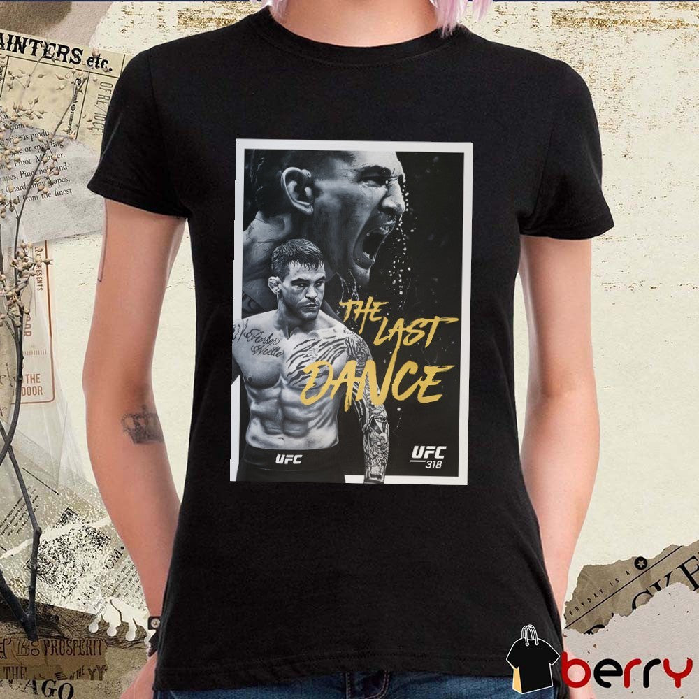 UFC 318 Holloway vs. Poirier 3 The Last Dance July 19, 2025 at the Smoothie King Center Poster t-shirt