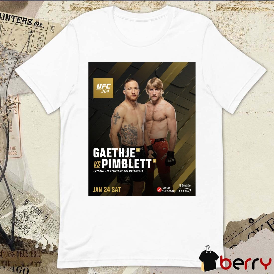 UFC 324 Justin Gaethje Vs Paddy Pimblett Interim Lightweight Championship January 24 2025 Poster t-shirt