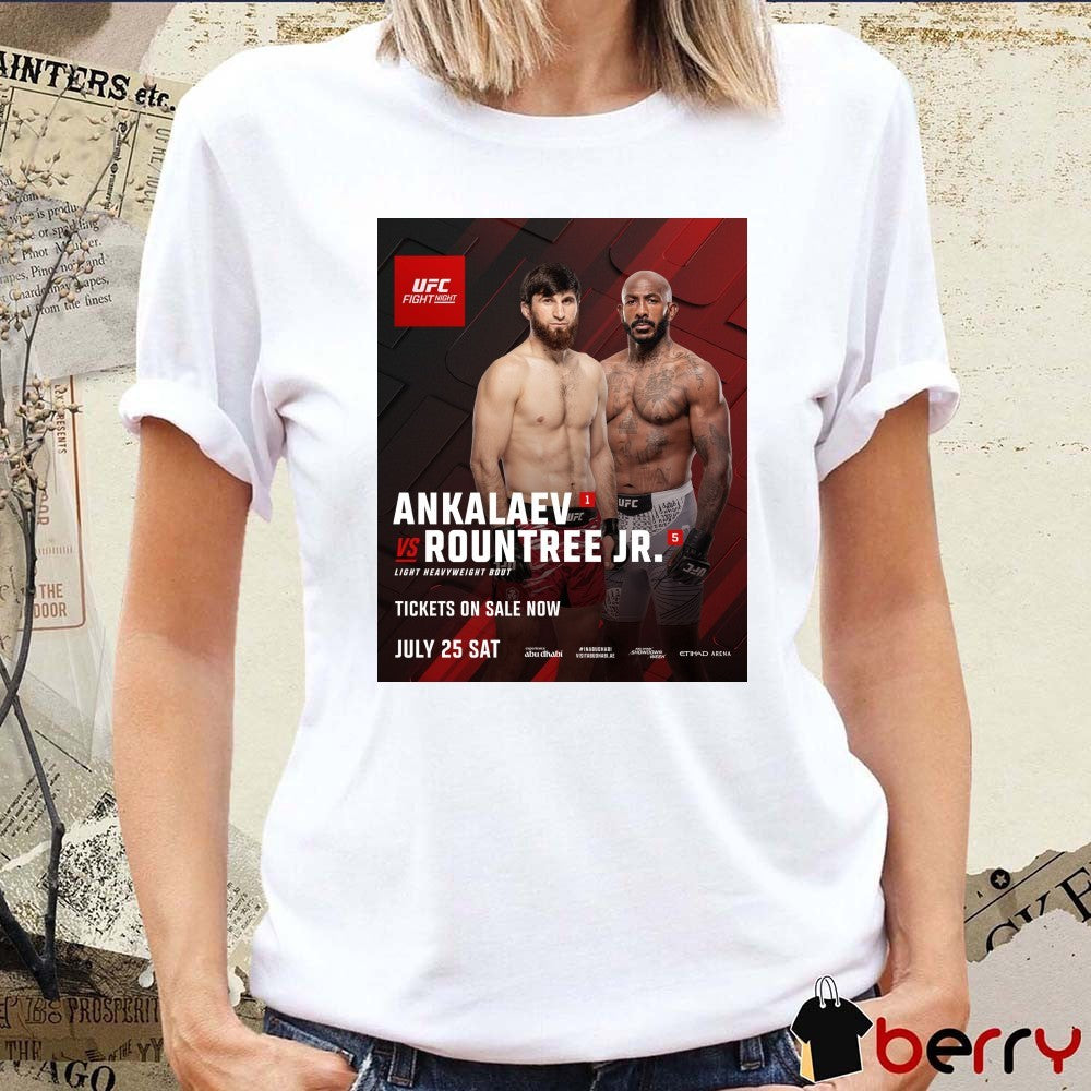 UFC Fight Night Ankalaev Vs Rountree Jr. Light Heavyweight Bout July 25 2026 Poster t-shirt