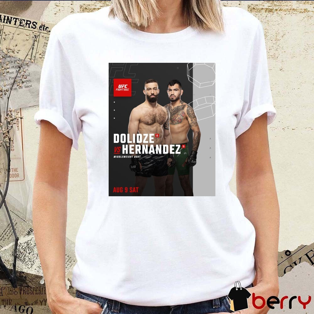 UFC Fight Night Roman Dolidze Vs Anthony Hernandez Middleweight Bout August 9 2025 Poster t-shirt