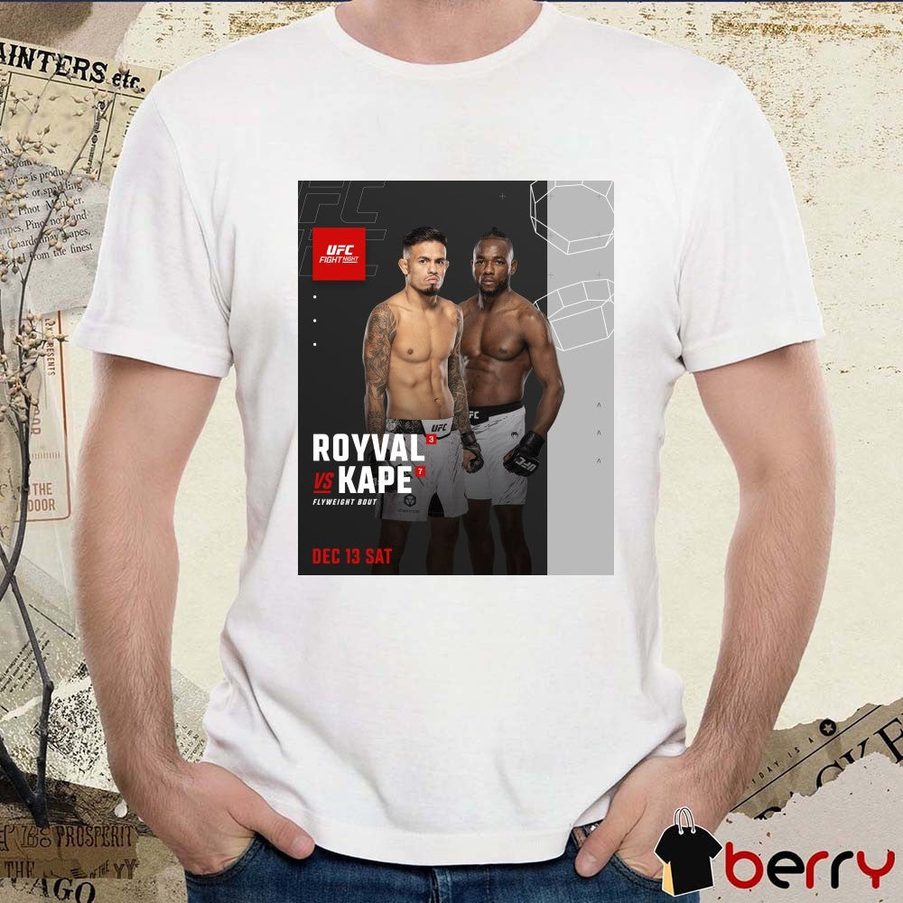 UFC Fight Night Vegas 112 Royal Vs Kape Flyweight Bout Saturday December 13 2025 Poster t-shirt
