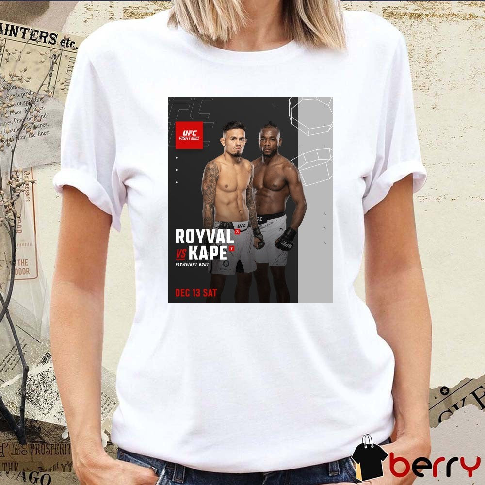 UFC Fight Night Vegas 112 Royal Vs Kape Flyweight Bout Saturday December 13 2025 Poster t-shirt