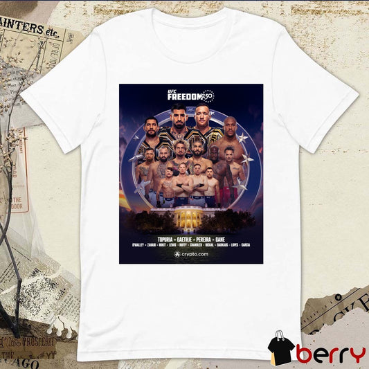 UFC Freedom 250 Topuria Gaethje Pereira Gane 2026 Poster t-shirt