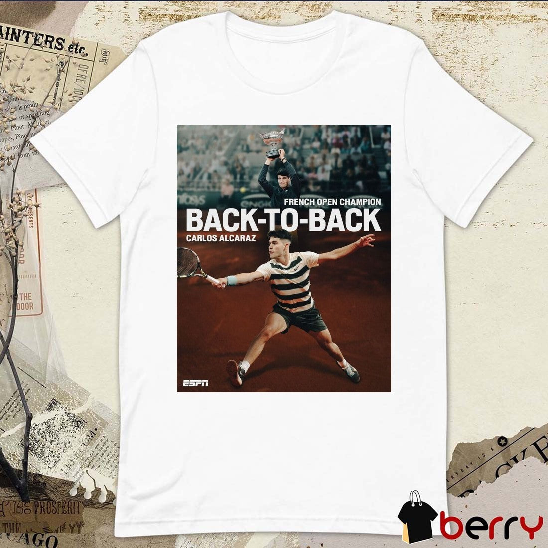 VAMOS Carlos Alcaraz French Open Champion Back-To-Back 2025 Poster t-shirt