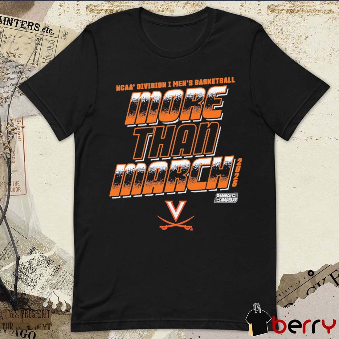 Virginia Cavaliers 2026 NCAA Division I Men’s Basketball More Than March t-shirt