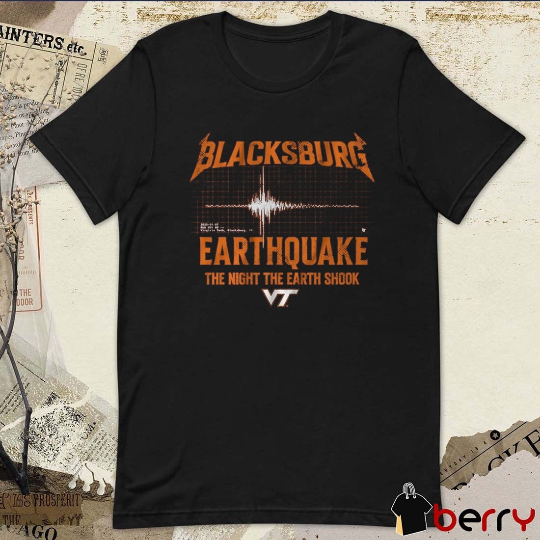 Virginia Tech Hokies Blacksburg Earthquake The Night The Earth Shook 2025 05 07 t-shirt