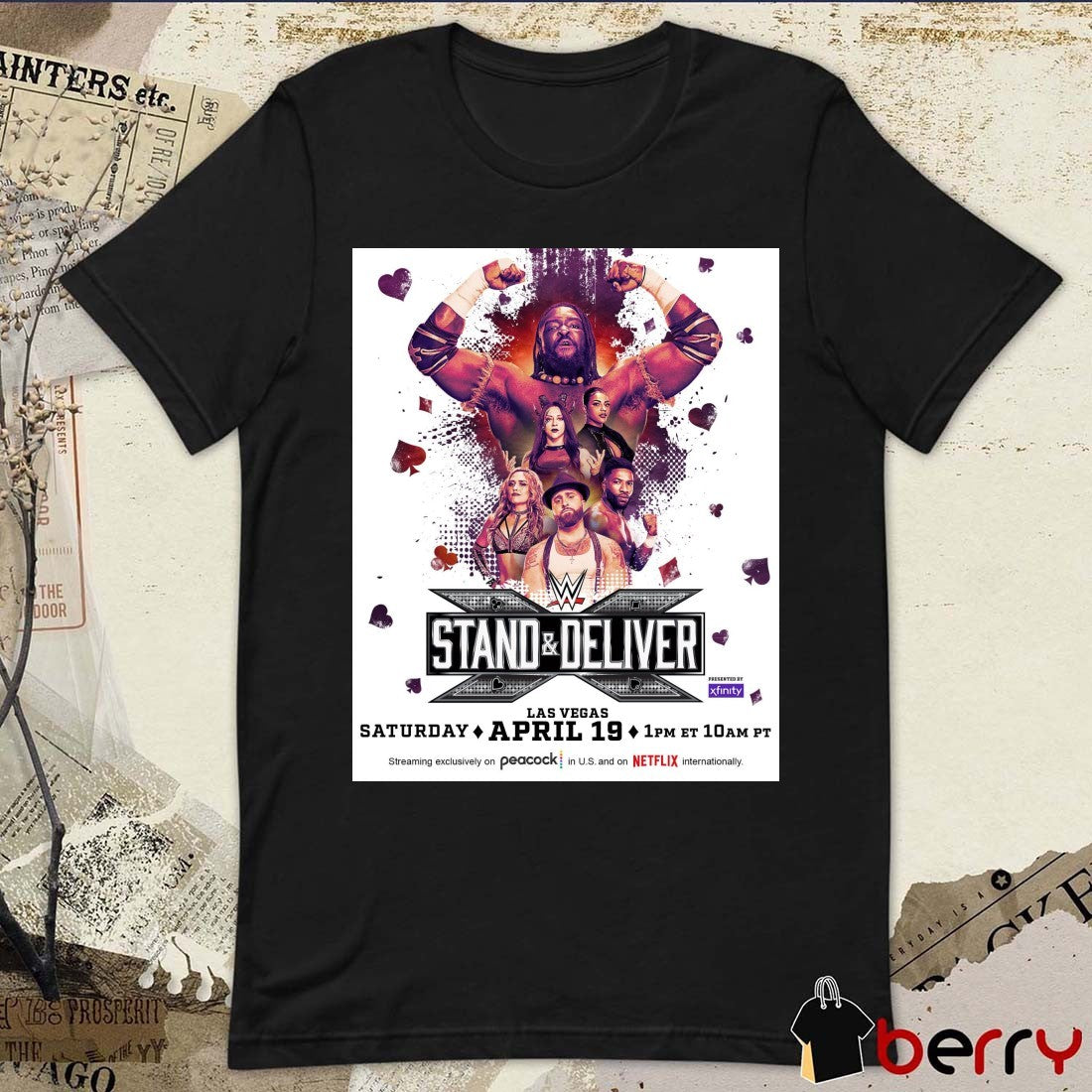 WWE Stand And Deliver Las Vegas Saturday April 19 2025 Poster t-shirt