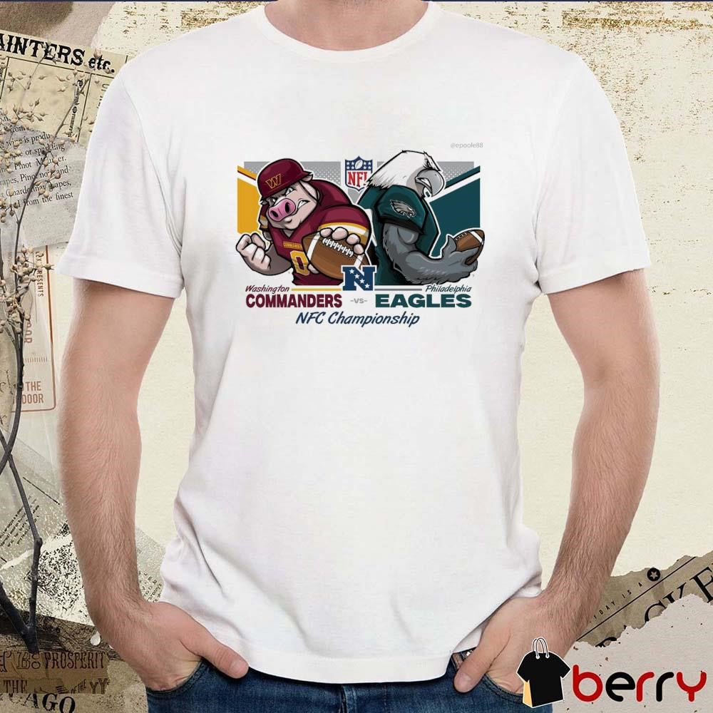 Washington Commanders Vs Philadelphia Eagles NFC Championship NFL Conference Championships Super Bowl LIX Mascot Painting t-shirt