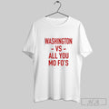 Official Washington Vs All You Mo Fos