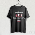 Official We Have Ja17 And You Dont Herd Mentality Bills Mafia T Shirt