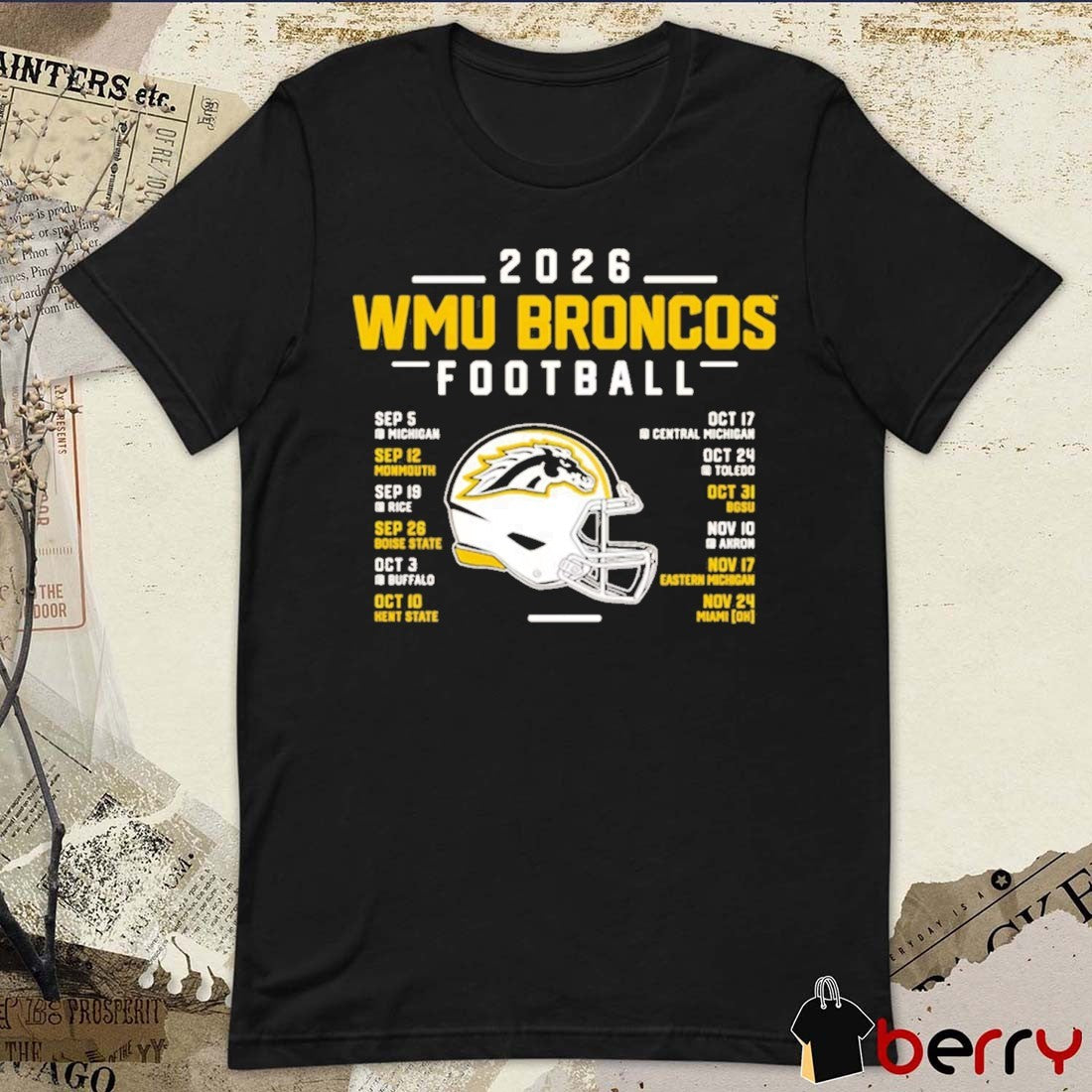 Western Michigan Broncos 2026 Football Schedule September – November t-shirt