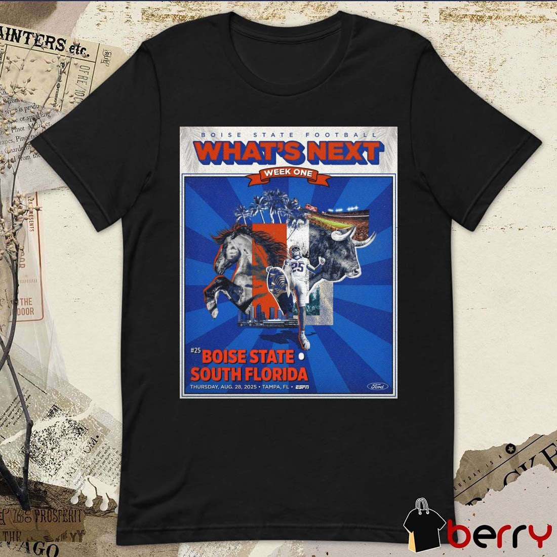 What’s Next Week One Boise State Vs South Florida Thursday, August 28, 2025 Tampa FL Poster t-shirt