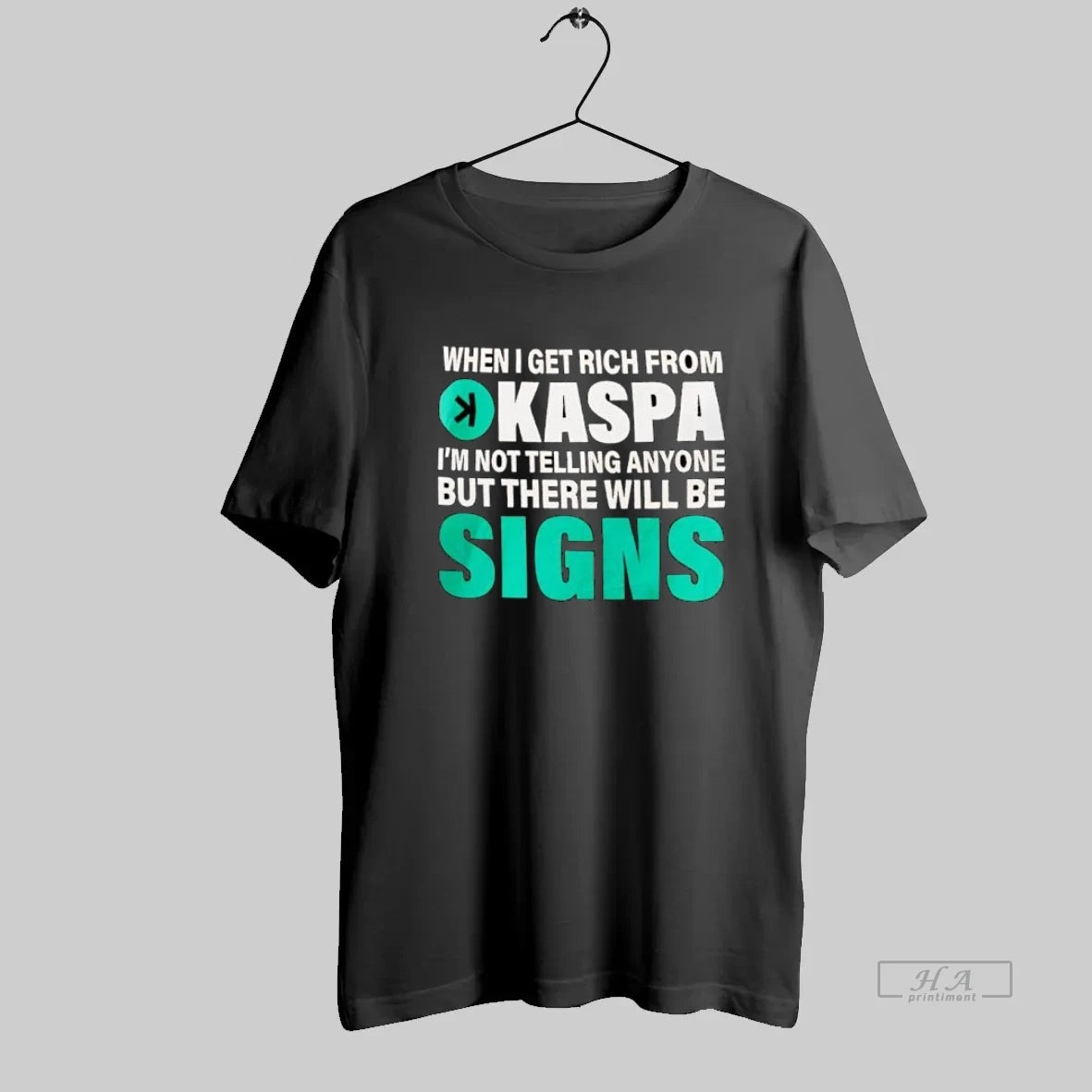 Official When I Get Rich From Kaspa There Will Be Signs Crypto