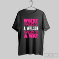 Official Where Theres A Wilson Theres A Way