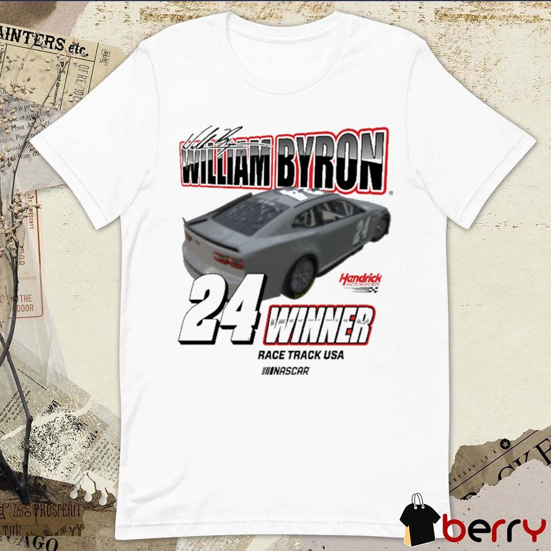 William Byron 24 Winner Race Track USA NASCAR Charlotte Xfinity Hendrick Motor Speedway 2025 Signature t-shirt