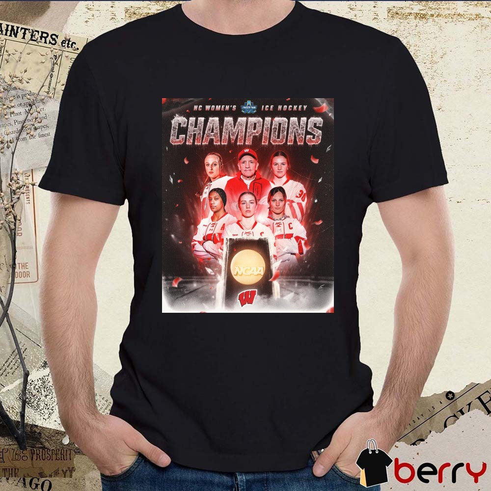Wisconsin Badgers Women’s Ice Hockey Champions NCAA Frozen Four 2026 Poster t-shirt