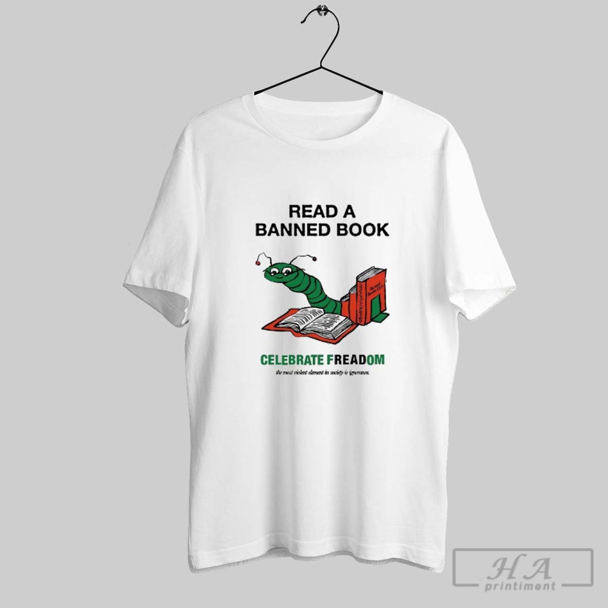 Official Worm Read A Banned Books Celebrate Read Freadom